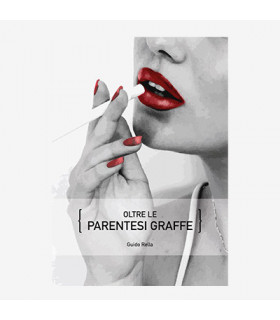 OLTRE LE PARENTESI GRAFFE