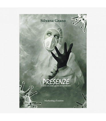 PRESENZE. DIARIO DI CENTO GIORNI IN LOCKDOWN