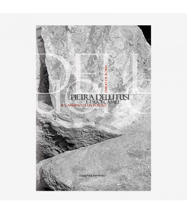 PIETRA DELLI FUSI E I SUOI CASALI. IL CAMMINO DI UN POPOLO