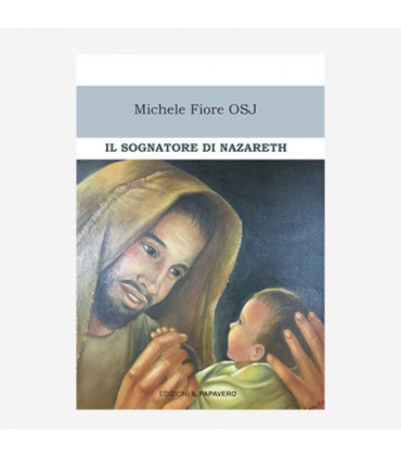 IL SOGNATORE DI NAZARETH