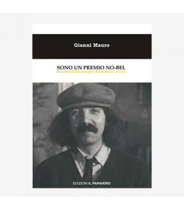 SONO UN PREMIO NO-BEL. FACCIO SCHIFO D'A MATINA A' SERA