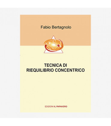 TECNICA DI RIEQUILIBRIO CONCENTRICO