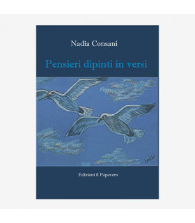 PENSIERI DIPINTI IN VERSI