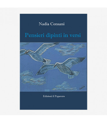 PENSIERI DIPINTI IN VERSI
