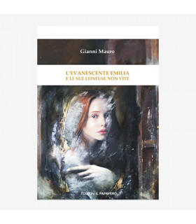 L'EVANESCENTE EMILIA E LE SUE CONFUSE NON VITE