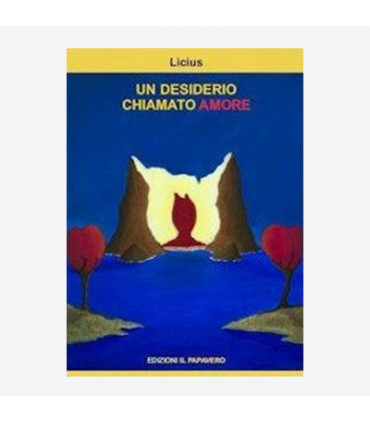 UN DESIDERIO CHIAMATO AMORE
