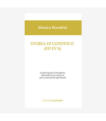 STORIA DI LUDOVICO (ED EVA)