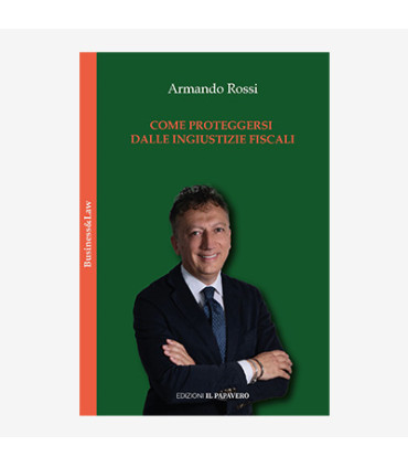 COME PROTEGGERSI DALLE INGIUSTIZIE FISCALI