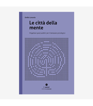 LE CITTÀ DELLA MENTE