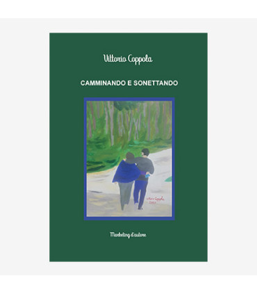 CAMMINANDO E SONETTANDO