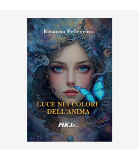 LUCE NEI COLORI DELL'ANIMA