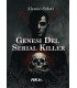 GENESI DEL SERIAL KILLER