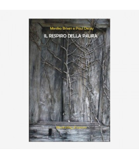 IL RESPIRO DELLA PAURA