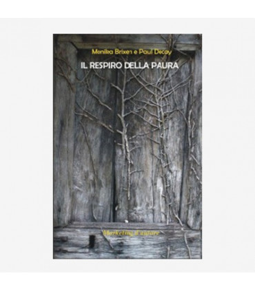 IL RESPIRO DELLA PAURA